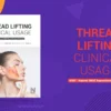 thread lifting clinical usage